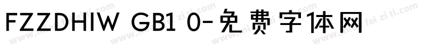 FZZDHIW GB1 0字体转换